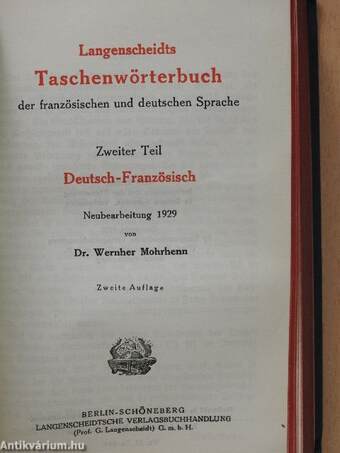 Langenscheidts Taschenwörterbuch der französischen und deutschen Sprache I-II.