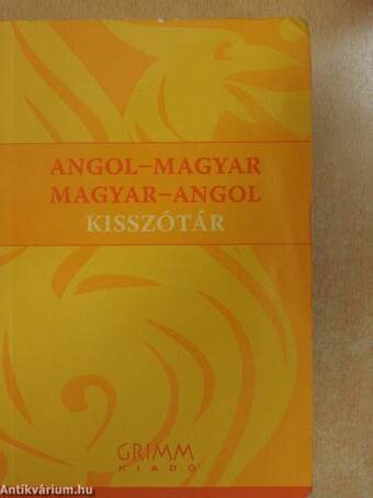 Angol-magyar/magyar-angol kisszótár