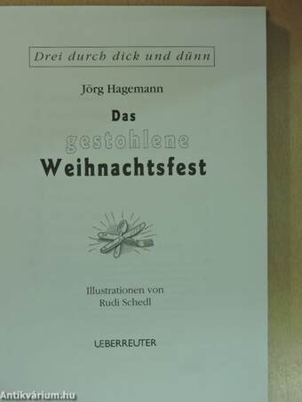 Das gestohlene Weihnachtsfest