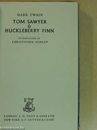 Tom Sawyer & Huckleberry Finn