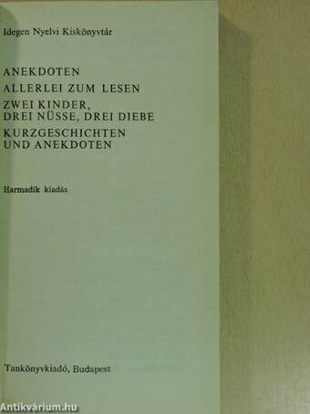 Anekdoten/Allerlei zum Lesen/Zwei Kinder, drei Nüsse, drei Diebe/Kurzgeschichten und Anekdoten