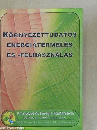 Környezettudatos energiatermelés és -felhasználás 