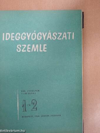 Ideggyógyászati Szemle 1968. (nem teljes évfolyam)