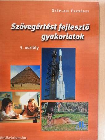 Szövegértést fejlesztő gyakorlatok 5. osztály