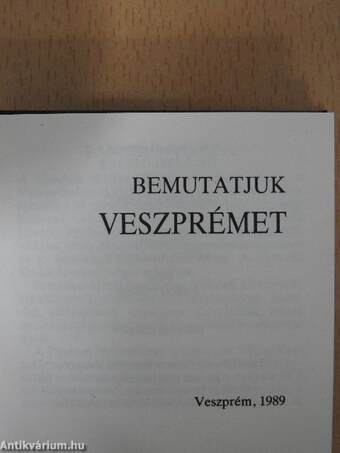 Bemutatjuk Veszprémet (minikönyv)