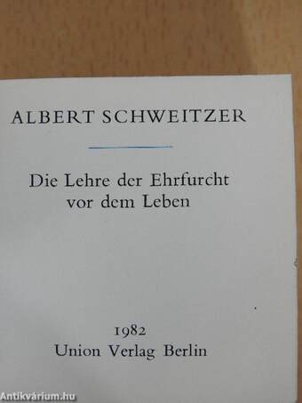 Die Lehre der Ehrfurcht vor dem Leben (minikönyv)