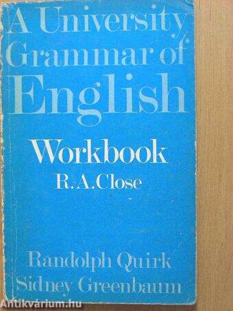 A University Grammar of English - Workbook