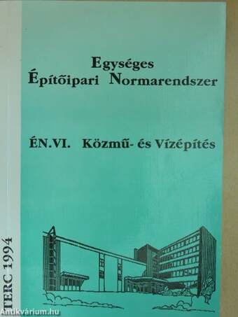 Egységes Építőipari Normarendszer VI. 