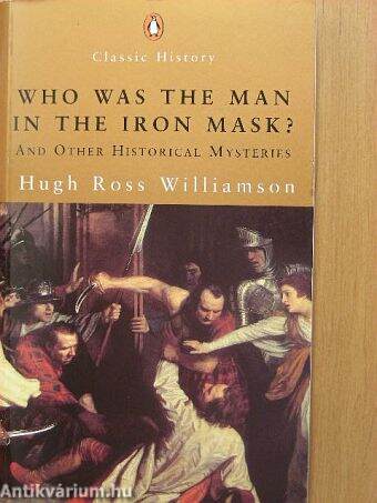 Who was the man in the iron mask?