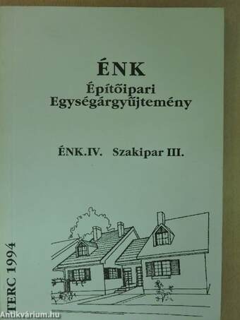 ÉNK-Építőipari Egységárgyűjtemény IV.