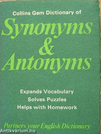 Collins Gem Dictionary of Synonyms & Antonyms