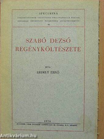 Szabó Dezső regényköltészete