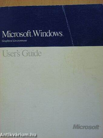 Microsoft Windows User's Guide for the Windows Graphical Environment