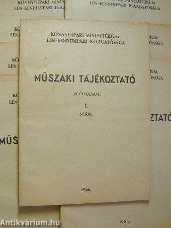 Könnyűipari Minisztérium Len-kenderipari Igazgatósága - Műszaki Tájékoztató 1956. január-október