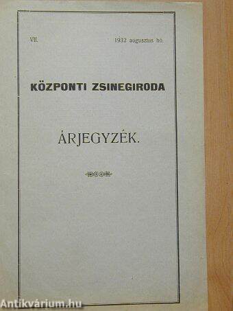 Központi Zsinegiroda - Árjegyzék 1932. augusztus