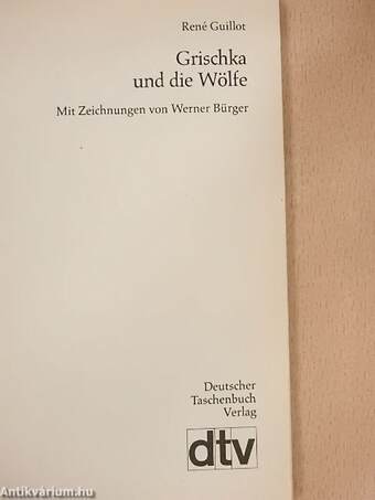 Grischka und die Wölfe