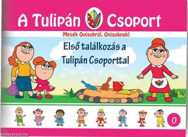 Első találkozás a Tulipán Csoporttal