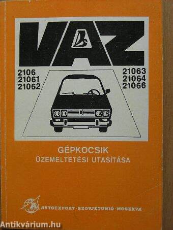VAZ-2106, 21061, 21062, 21063, 21064, 21066 típusú személygépkocsik