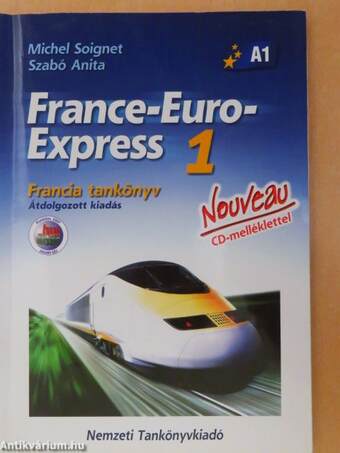 France-Euro-Express 1. - Francia tankönyv - CD-vel