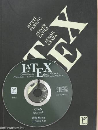 LATEX kezdőknek és haladóknak - CD-vel