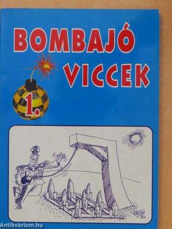 Bombajó viccek 1.