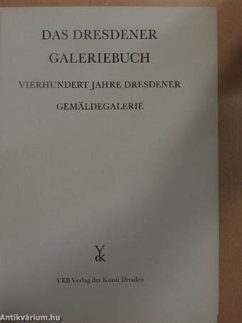 Das Dresdener Galeriebuch