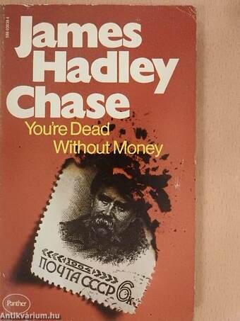 You're Dead Without Money