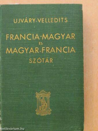 Francia-magyar és magyar-francia iskolai és kézi szótár