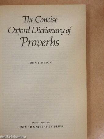 The Concise Oxford Dictionary of Proverbs