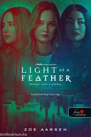 Light as a Feather - Könnyű, mint a pehely