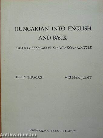 Hungarian into English and back