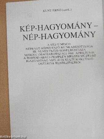 Kép-hagyomány–Nép-hagyomány/Bild-Kunde–Volks-Kunde