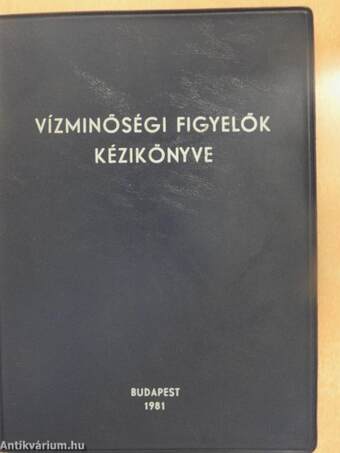 Vízminőségi figyelők kézikönyve