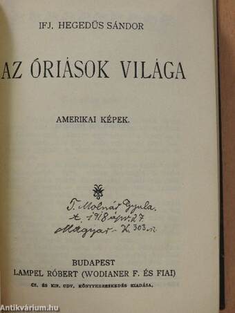 A trombitás süvege/Az óriások világa/Elbeszélések/Különös történetek/Az élet folytatásokban