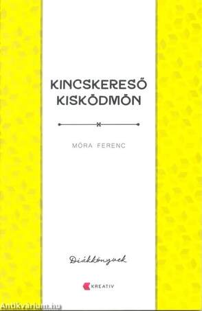 Kincskereső kisködmön