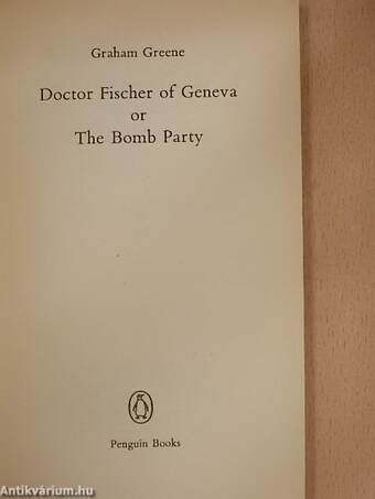 Doctor Fischer of Geneva or The Bomb Party