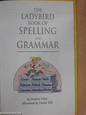 The Ladybird Book of Spelling and Grammar