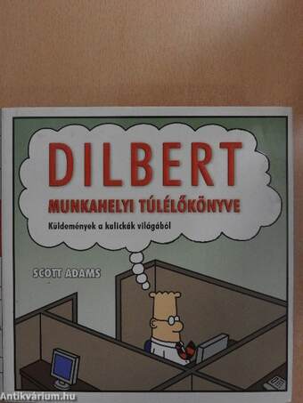 Dilbert munkahelyi túlélőkönyve