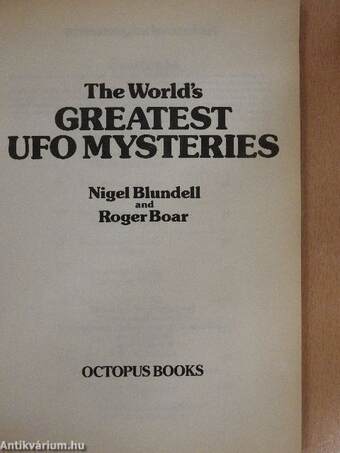 The World's Greatest UFO Mysteries