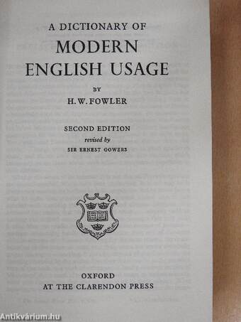 A Dictionary of Modern English Usage