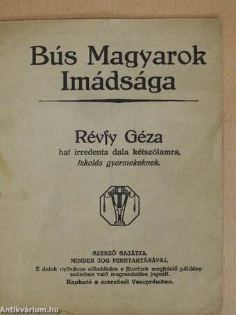 Bús Magyarok Imádsága