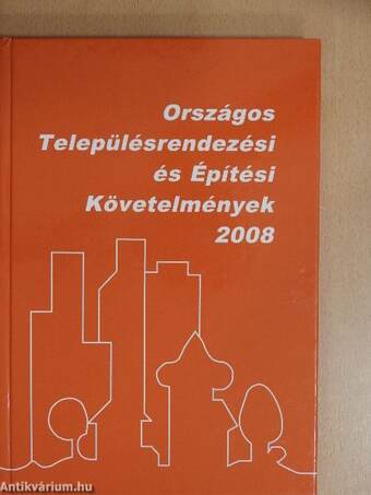 Országos Településrendezési és Építési Követelmények 2008