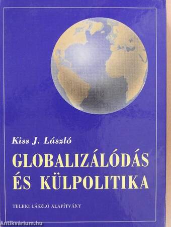 Globalizálódás és külpolitika