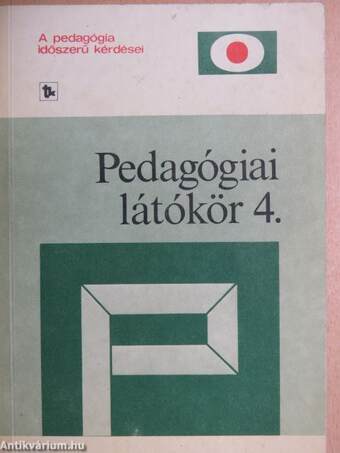 Pedagógiai látókör 4.