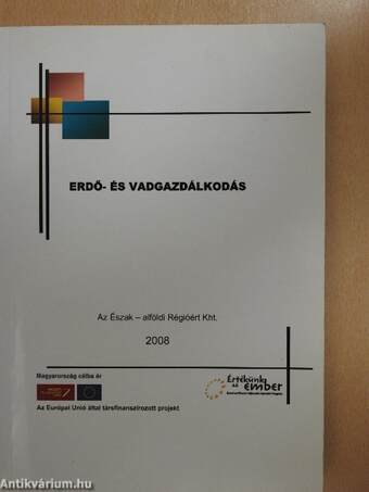 Erdő- és vadgazdálkodás