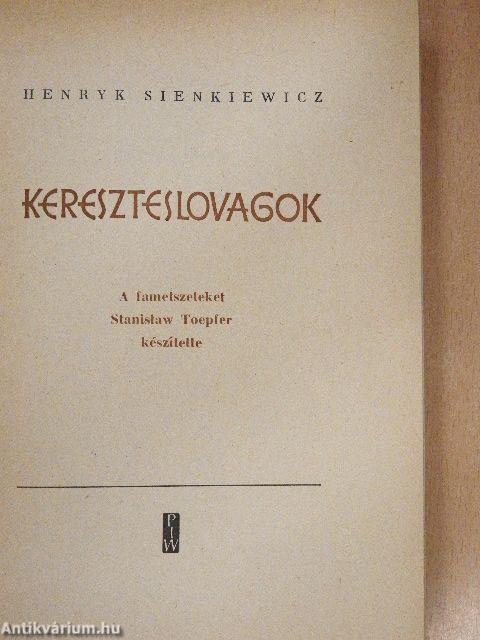 Kereszteslovagok I-II.