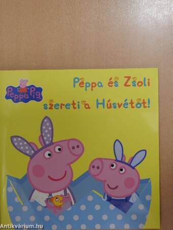 Peppa és Zsoli szereti a Húsvétot!