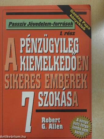 A pénzügyileg kiemelkedően sikeres emberek 7 szokása