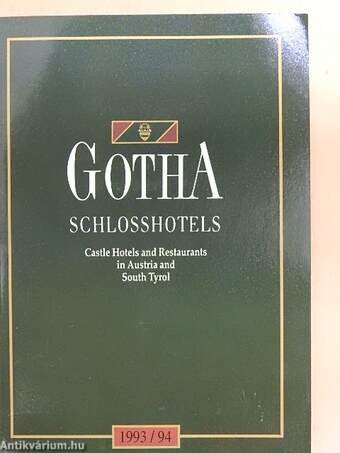 Gotha Schlosshotels und Herrenhäuser in Österreich und Südtirol Guide 1993/94