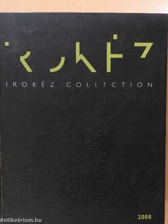Irokéz Collection (aláírt példány)